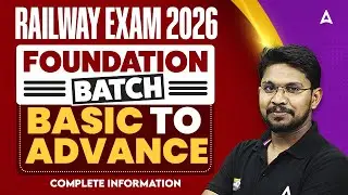 Railway Exams 2026 | Foundation Batch | Complete Information | Veerandra Sir