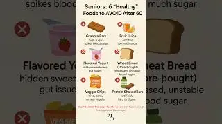 Seniors: 6 &lsquo;Healthy&rsquo; Foods to AVOID After 60! #healthyeating #digestivehealth #food #fiberfoods