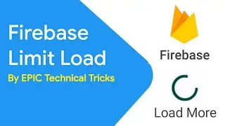 How To Make Firebase Limit Load | Pagging on Firebase Android