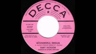 Bart Jackson   Wonderful Dream
