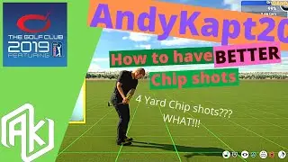 Chip BETTER !!! - The Golf Club 2019 - AndyKapt20 - How to get a 4 yard chip shot.