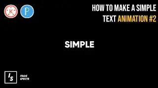How To Make a Simple Text Animation #2 in Kinemaster