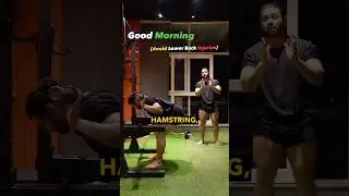Good morning technique, tutorial for strong lower back, spine and glutes + muscle growth