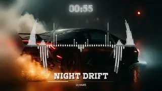 DJ ANAS - Night Drift (Official Audio)