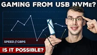 USB NVMe Gaming: The Good, The Bad & The Ugly