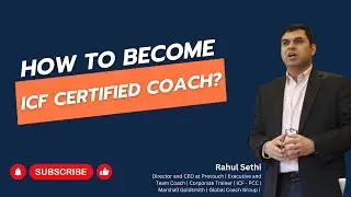 How to become an ICF Certified Coach?