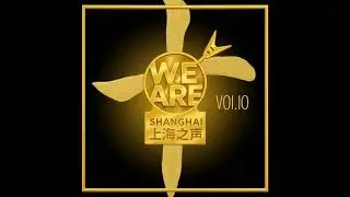Special Episode: We Are Shanghai!