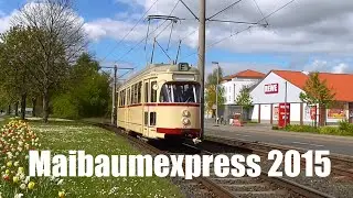 Maibaumexpress am 1. Mai 2015 in Hannover (inkl. Stadtbahn)