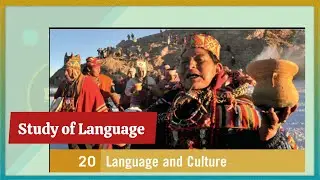 Language and Culture | Linguistics | Study of Language