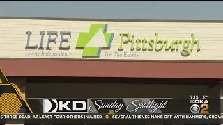 KD Sunday Spotlight: Life Pittsburgh Giving Independence And Support To Seniors