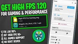 Get High FPS For Gaming and Performance | No Root