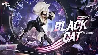 MARVEL Super War - New Hero Black Cat Class Assassin Trailer Preview Now Trailer Looking Weirdest