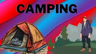 The Five Benefits Of Camping