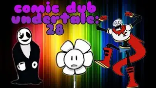 Comics dub undertale fr: #28