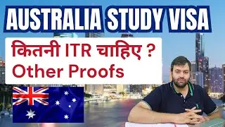 🇦🇺 Income Tax Return (ITR) for Australia Study Visa & Other Financial Documents, Proof of Funds GST