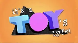 It&rsquo;s A Toy&rsquo;s Lyfe