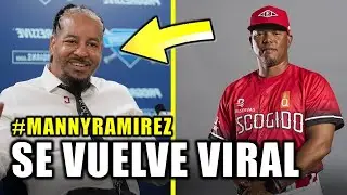 🚨URGENTE🚨 MANNY RAMIREZ ENLOQUECE Y HABLA DEL ESCOGIDO !! NO DEBI&Oacute; DECIR ESTO