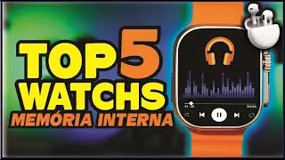 TOP 5 Smartwatchs com MEMÓRIA INTERNA para MÚSICAS (Custo x Benefício)