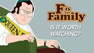 F Is For Family | Is It Worth Watching