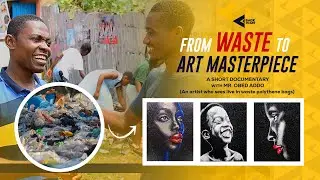 From Waste To Art Masterpiece