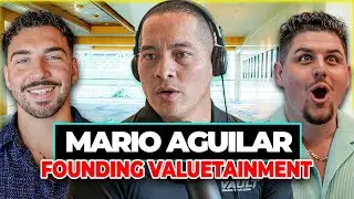 What It Takes To Be A Top Executive With Valuetainment | Mario Aguilar