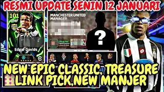 RESMI PEMBARUAN SENIN 12 JANUARI NEW EPIC CLASSIC,TREASURE LINK PINK,NEW PACK MANAJER EFOOTBALL 2026