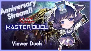 [Yu-Gi-Oh! Master Duel] 1 Year Anniversary + Monetization Celebration!! | Viewer Duels