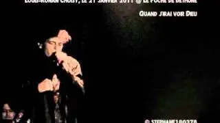 [21-01-2011] Louis-Ronan Choisy - Quand j'irai voir Dieu