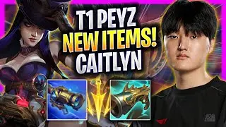 T1 PEYZ TRIES CAITLYN WITH NEW ITEMS! - T1 Peyz Plays Caitlyn ADC vs Kai'sa! | Season 2026