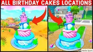 All BIRTHDAY CAKES LOCATIONS - DANCE IN FRONT OF DIFFERENT BIRTHDAY CAKES  - Fortnite 2nd Birthday