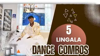 5 Easy lingala dance combos