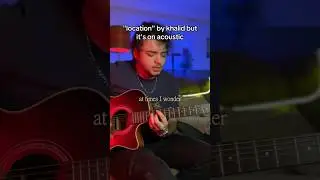 location - khalid on acoustic #acousticcover #singer #oldisgoldsongs