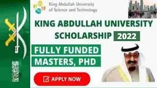 King Abdullah University of Science and Technology Admission and Scholarship 2022-23 | Saudi Arabia