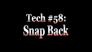 Tech of the Week - Snap Back