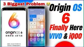 Origin OS 6 ￼problems 😱| 3 biggest problems in Origin OS 6 😭😭