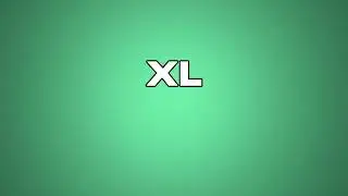 XL Meaning