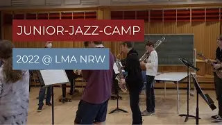 Wie war das Junior-Jazz-Camp 2022?