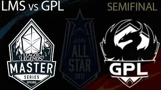 LMS All-Stars vs GPL All-Stars Game 2 Highlights Semi-finals | All-Stars 2017 | LMS vs SEA