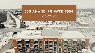 New Listing @ 555 Anand Private #604 | Ottawa, ON