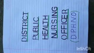 District public health nursing officer(DPHNO) |community health nursing |Nursing + paramedical notes