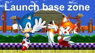Sonic 3 & Knuckles full gameplay as Sonic and Tails part 6 Launch base zone zone