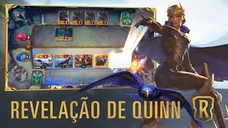 Revela&ccedil;&atilde;o de Quinn | Novo Campe&atilde;o - Legends of Runeterra