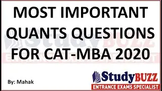 Most important quant questions for CAT-MBA exams 2020 - Part 3