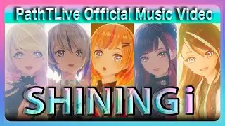 【Official Music Video】PathTLive「SHININGi」 from テレビアニメ『絆のアリル』