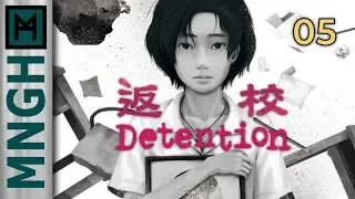 Chapter 4 & Good Ending | Let's Play Detention - Part 5 (MNGH)
