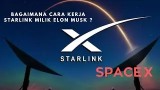 Mengungkap Rahasia Starlink: Bagaimana Cara Kerjanya? #starlink