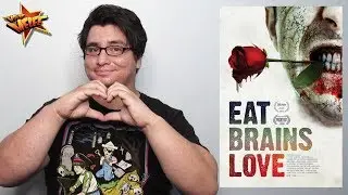 Eat Brains Love In A Nutshell