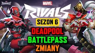 Deadpool, Deadpool i Deadpoolowe zmiany 6.0  | Marvel Rivals Polska