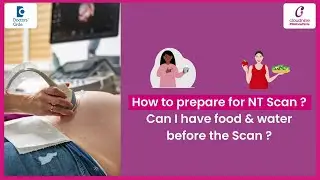 Food & Water before NT SCAN-YES/NO-DrDhani Reddy Sai Keerthana of Cloudnine Hospitals|Doctors'Circle
