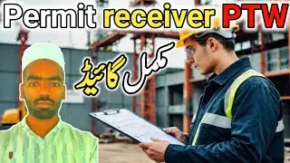 Get Your Permit Receiver PTW Approved FAST! In Urdu